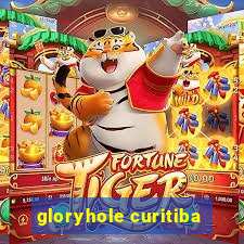 gloryhole curitiba